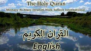 The Holy Quran in English FULL (#7)   - القران الكريم كامل بالانجليزي