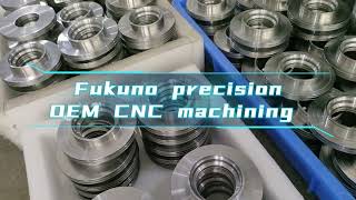 #cncmachining #cncmachiningmanufacturer #oemcncmachiningparts#Fukuno #machining