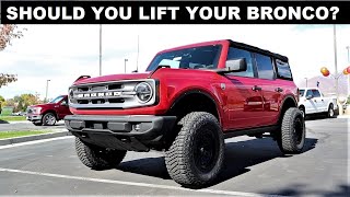 New Lifted Ford Bronco: Is Lifting The New Bronco A Mistake?