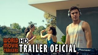 Música, Amigos e Festa Trailer Oficial Legendado (2015) - Zac Efron HD