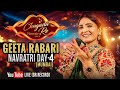 LIVE : Geeta Rabari - MUMBAI Day 4  Navratri || Navratri Nonstop Garba 2023 Live | @grrecords5908