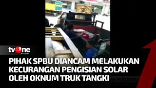 SPBU Diancam Isi Solar Bersubsidi ke Tangki Modifikasi | Ragam Perkara tvOne