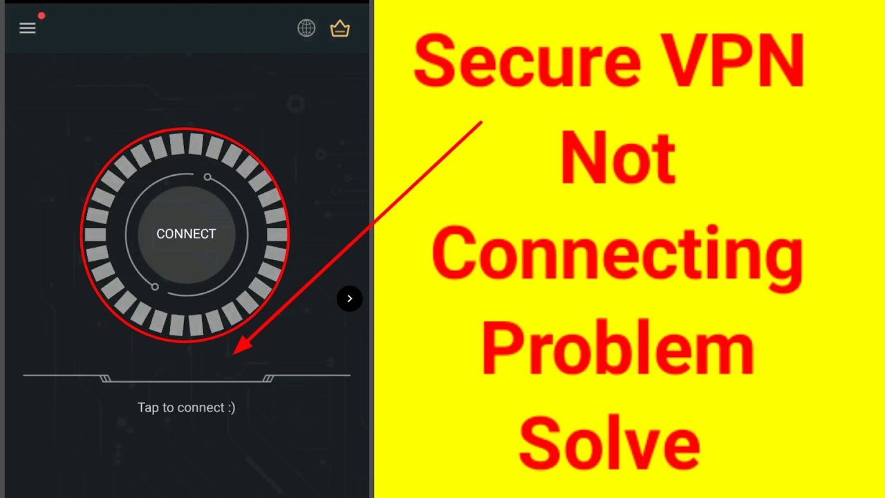 Secure Vpn Connection Problem | Secure Vpn Not Connecting Problem ...