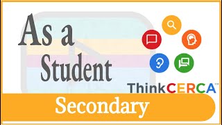 ThinkCERCA: As a Student