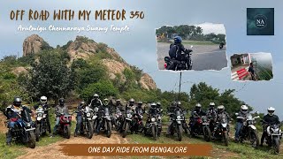 One day Ride from Bangalore, Arulmigu Chennaraya Swamy Betta.