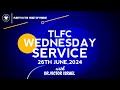 #TLFCWEDNESDAY | REVELATION SERVICE | WITH DR. VICTOR ISRAEL | 26TH, JUNE 2024