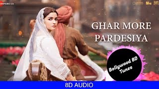 Ghar Mora Pardesiya [8D Song] | Kalank | Shreya Ghoshal  | Use Headphones | Hindi 8D Music