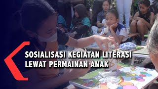 Sosialisasi Kegiatan Literasi Lewat Permainan Anak