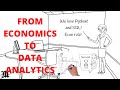 How to Go From Economics to Data Analytics