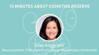 15x4 - 15 minutes about Cognitive Reserve