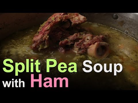 Best Split Pea Soup with Ham Best Split Pea Soup with Ham