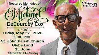 Treasured Memories of Michael Cox