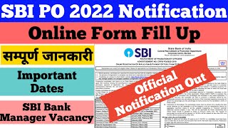 SBI PO 2022 Notification | SBI PO Form Fill Up 2022 | SBI PO Notification 2022 | Online Form, Salary