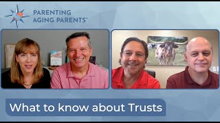 Does my aging parent need a trust?