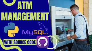 Python Projects: Tkinter GUI Atm Management with Mysql Tutorial | Hindi/Urdu