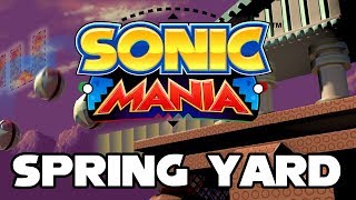 Sonic Mania - Spring Yard Zone - Walkthrough