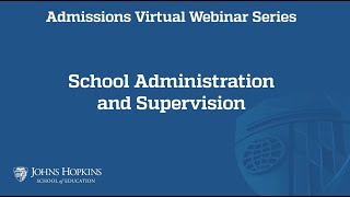 School Administration and Supervision Webinar