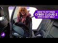 How to fit your Cybex Cloud Z with a seat belt - Baby Lady