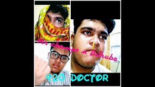 (Mr Champo ki Beemari) with 420 Doctor | by Ali Ejaz |Leoist Broz|