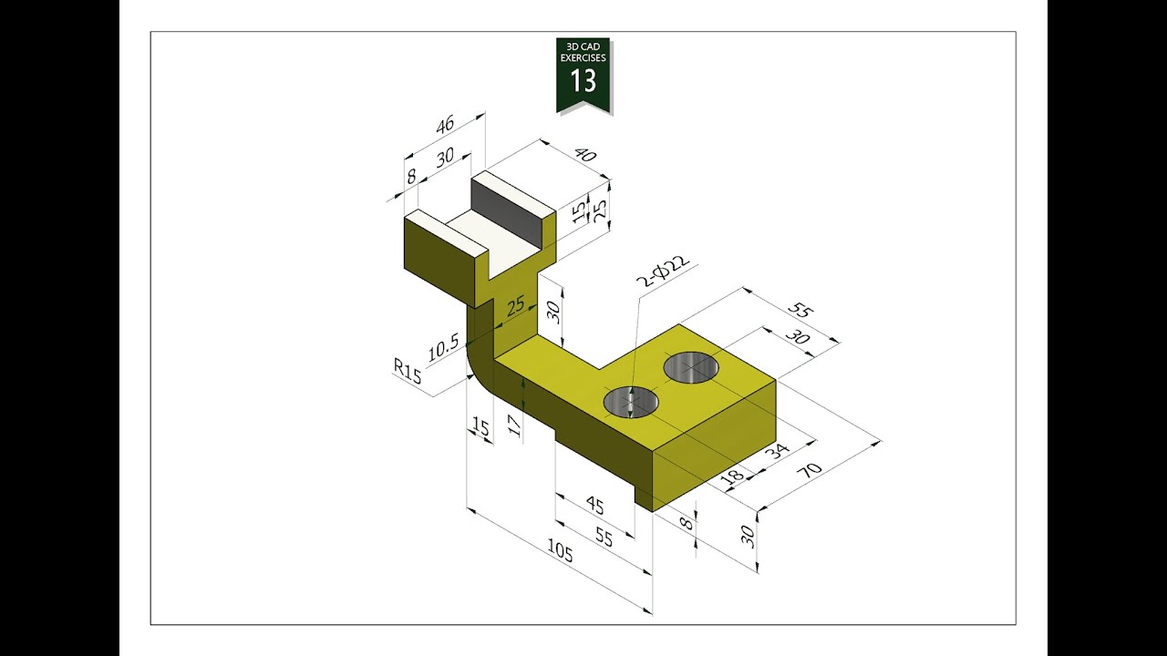 13 3d Cad Exercises Solidworks Youtube 13 3d Cad Exercises Solidworks Youtube