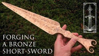 Forging a Bronze Short-Sword