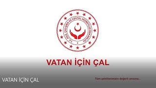 Vatan İçin Çal