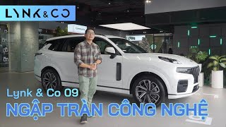 Tìm hiểu Lynk & Co 09: Mẫu SUV flagship hãng xe cao cấp Trung Quốc với loạt công nghệ hiện đại