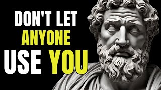 ATTENTION: 7 stoic lessons to recognize when you are being taken advantage of by others | STOICISM