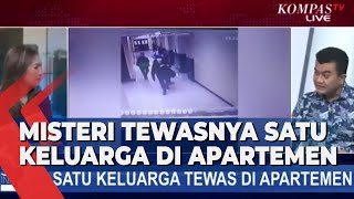 Analisis Pakar Psikologi Forensik Soal Kasus Tewasnya Satu Keluarga di Apartemen