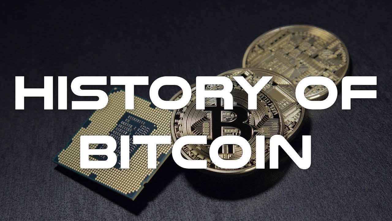 History Of Bitcoin - From The Beginning Until Today - YouTube