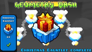 Geometry Dash: Christmas Gauntlet complete