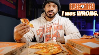 I was WRONG About Blaze Pizza.