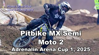 Adrenalin Arena Cup 1 - Pitbike MX/Semi - Moto 2 (2025)