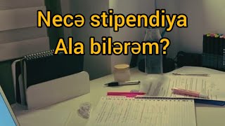 Təqaüd Stipendiya hesablaması Stipendiyaya necə düşmək olur?                 Necə stipendiya alım?