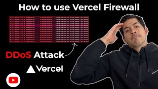 How to Use Vercel Firewall | Protect Your Site From DDoS Atttacks
