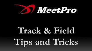 MeetPro - Track & Field Meet Walkthrough - Pt 2 - Tips and Tricks