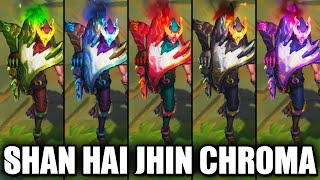 All Shan Hai Scrolls Jhin Chroma Skins Spotlight (League of Legends)