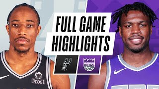 SPURS at KINGS | FULL GAME HIGHLIGHTS | May 7, 2021