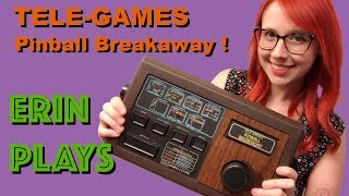 Sears Tele-Games Pinball Breakaway Console - Erin Plays