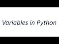 Python Tutorial - Variables in Python