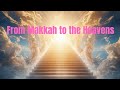 The Story of Al-Isra’ wal-Mi’raj 🌙 | The Night Journey & Ascension