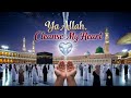 Ya Allah, Cleanse My Heart 🤍 | Emotional Ramadan Nasheed | Day 2 Reminder