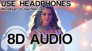 Mundiyan To Bach Ke | 8D Audio Song | Baaghi 2 (HQ) 🎧