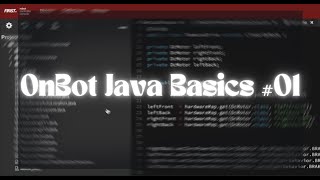 Drive TeleOp using OnBot Java. LEARN IT IN 10 MINUTES!