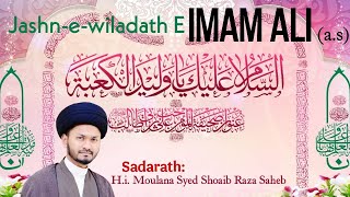 JASHN E WILADATH E IMAM ALI [A.S] ||  MOULANA SHOAIB RAZA  SAHEB | POTHENAHALLI