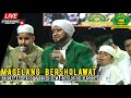 LIVE MAGELANG BERSHOLAWAT BERSAMA HABIB SYECH BIN ABDUL QODIR ASSEGAF LIVE LAPANGAN RINDAM MAGELANG