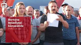 Bornova Belediye işçilerinden Aliağa Belediyesinden atılan işçilere destek