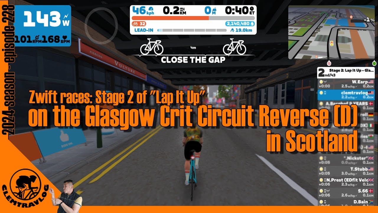 【clemtravlog 228】Commentating - Zwift Race Stage 2: Lap It Up - Glasgow ...