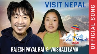 Rajesh Payal Rai \u0026 Vaishali Lama !! Welcome To Nepal !! Visit Nepal 2020 !! OMV