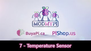 Raspberry Pi Workshop Kit Tutorials – 7 Temperature Sensor